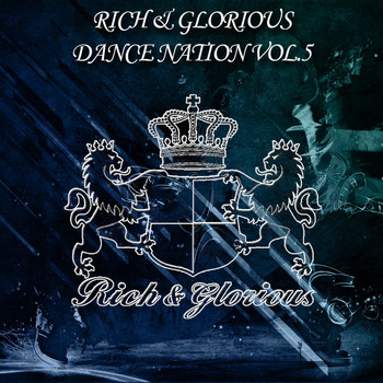 Various Artists - Rich & Glorious, Vol. 5 (Orginal Mix)