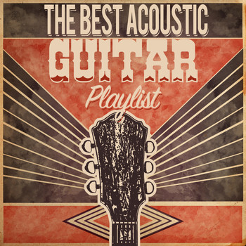 Guitar Acoustic|Guitar Instrumentals - The Best Acoustic Guitar Playlist