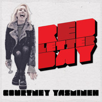 Courtney Yasmineh - Red Letter Day