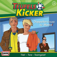 Teufelskicker - 08/Doppelter Einsatz für Moritz!