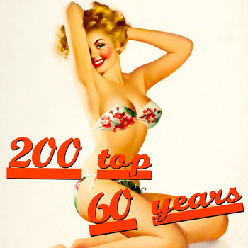 Various Artists - 200 Top 60 Years
