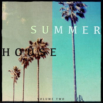 Various Artists - Summer House, Vol. 2 (Electronic Dance Music [Explicit])