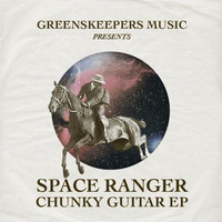 Space Ranger - Chunky Guitar