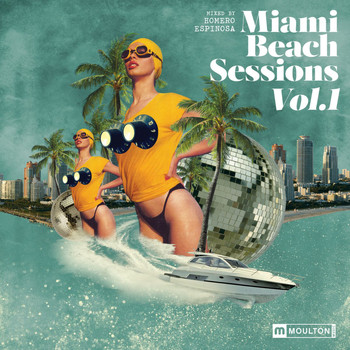 Various Artists - Miami Beach Sessions, Vol. 1 Mixed by Homero Espinosa