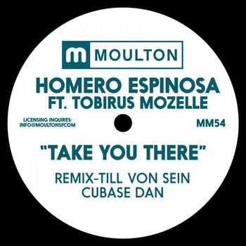 Homero Espinosa - Take You There (feat. Tobirus Mozelle)