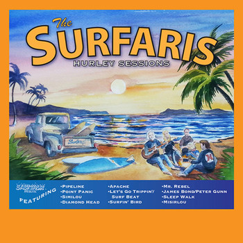 The Surfaris - The Surfaris Hurley Sessions