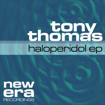 Tony Thomas - Haloperidol EP