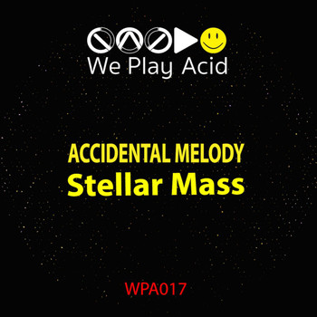Accidental Melody - Stellar Mass