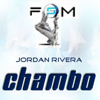 Jordan Rivera - Chambo