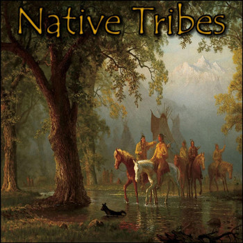 Derek Fiechter - Native Tribes