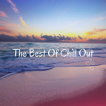 Various Artists - The Best of Chill Out