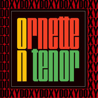The Ornette Coleman Quartet - Ornette on Tenor