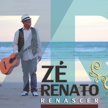 Zé Renato - Renascer