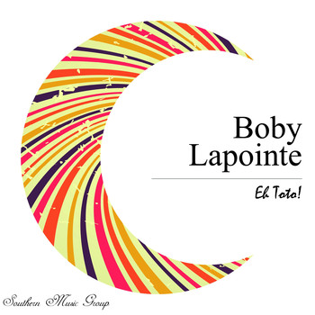 Boby Lapointe - Eh Toto!