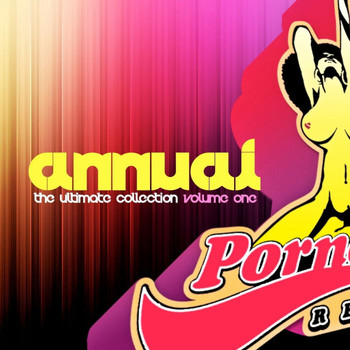 Various Artists - PornoStar Annual Vol. 1 (The Ultimate Collection)