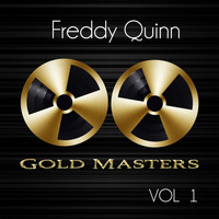 Freddy Quinn - Gold Masters: Freddy Quinn, Vol. 1