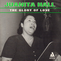 Juanita Hall - The Glory of Love