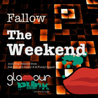 Fallow - The Weekend