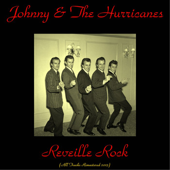 Johnny & Hurricanes - Reveille Rock