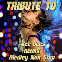 Factory - Tribute to Bee Gees Remix Medley Non Stop: You Should Be Dancing / More Than a Woman / Night Fever / How Deep Is Your Love / Tragedy / Stayin' Alive / Too Much Heaven / Payin' the Price of Love / To Love Somebody / Run to Me / Words / Massachussets