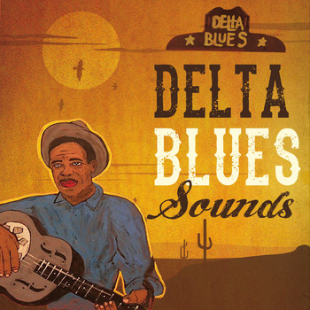 Various Artists - Delta Blues Sounds