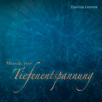 Davinia Leonne - Musik zur Tiefenentspannung