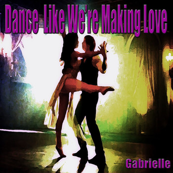 Gabrielle - Dance Like We're Making Love (Remake Remix to Ciara)