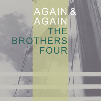 The Brothers Four - Again & Again