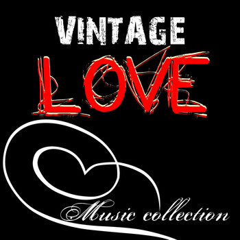 Various Artists - Vintage love music collection