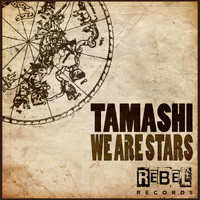 Tamashi - We Are Stars