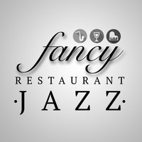 Romantic Jazz|Jazz for Wine Tasting|Restaurant Music Songs - Fancy Restaurant Jazz