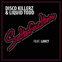 Disco Killerz - Satisfaction (Radio Edit) [feat. Larcy]