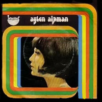Ayten Alpman - Ben Böyleyim (45'lik)