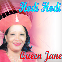 Queen Jane - Hodi Hodi