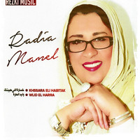 Radia Manel - Khssara eli habitak