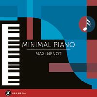Maxi Menot - Minimal Piano