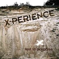 X-Perience - Lost In Paradise