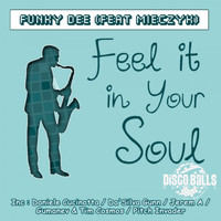 Funky Dee Feat Mieczyk - Feel It Your Soul