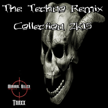 Various Artists - The Techno Remix Collection 2K15