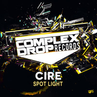 Cire - Spot Light