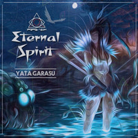 Yata-Garasu - Eternal Spirit