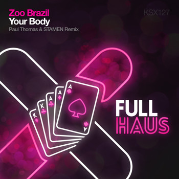 Zoo Brazil - Your Body (Paul Thomas & STAMEN Remix)