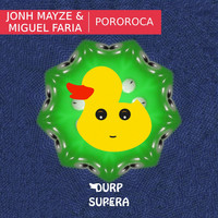Jonh Mayze & Miguel Faria - Pororoca