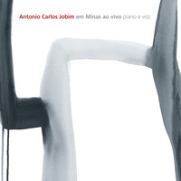 Tom Jobim - Antonio Carlos Jobim Em Minas Ao Vivo - Piano e Voz