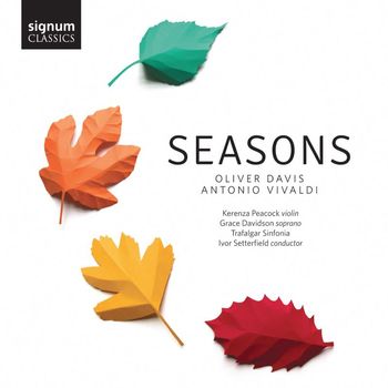 Grace Davidson, Kerenza Peacock & Ivor Setterfield - Oliver Davis & Antonio Vivaldi: Seasons