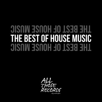 Various Artists - The Best of House Music