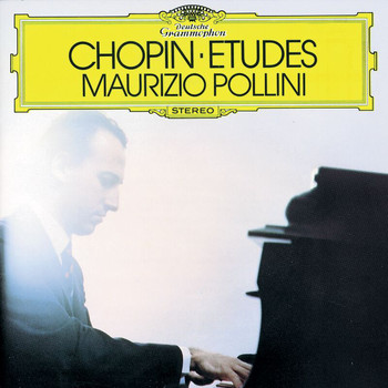 Maurizio Pollini - Chopin: Etudes