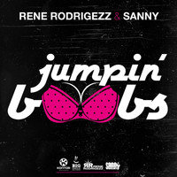 Rene Rodrigezz & Sanny - Jumpin Boobs