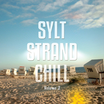 Various Artists - Sylt - Strandchill, Vol. 2 (Relaxte Nordseeinsel Chill Out Tracks)