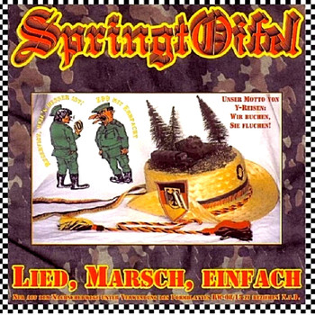 Springtoifel - Lied, Einfach, Marsch! (Explicit)